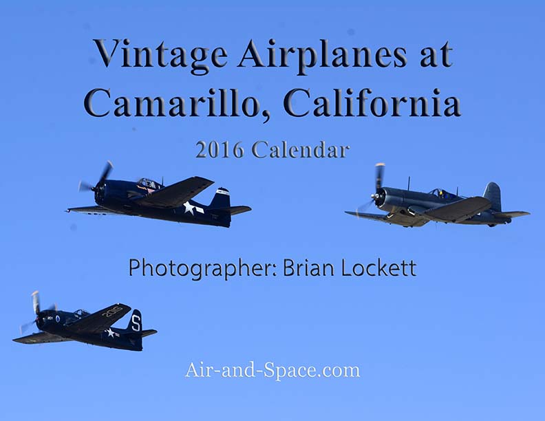 Lockett Books Calendar Catalog: Vintage Airplanes at Camarillo, California